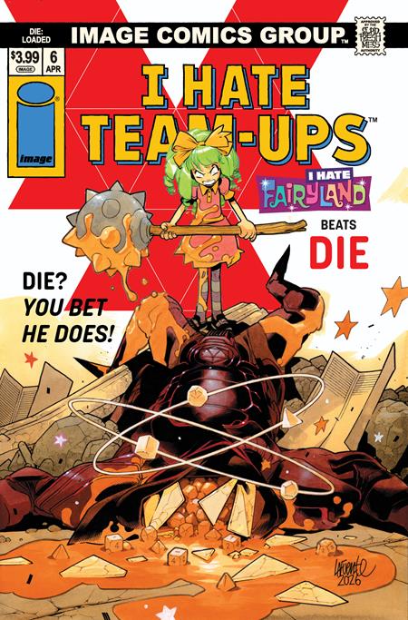 🔞 Die Loaded #6 - Davide Lafuente I Hate Fairyland Team Up Variant (Pre-Sale) C11-P14