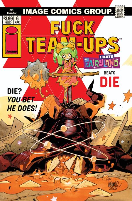 🔞 Die Loaded #6 - Davide Lafuente I Hate Fairyland Team Up NSFW Variant (Pre-Sale) C11-P14