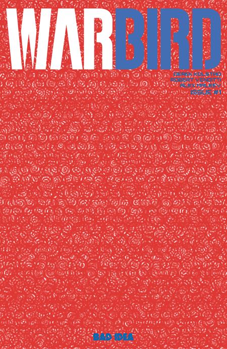 Warbird #1 - Bad Idea - TBA Secret Decoder Variant (Closed) R2635