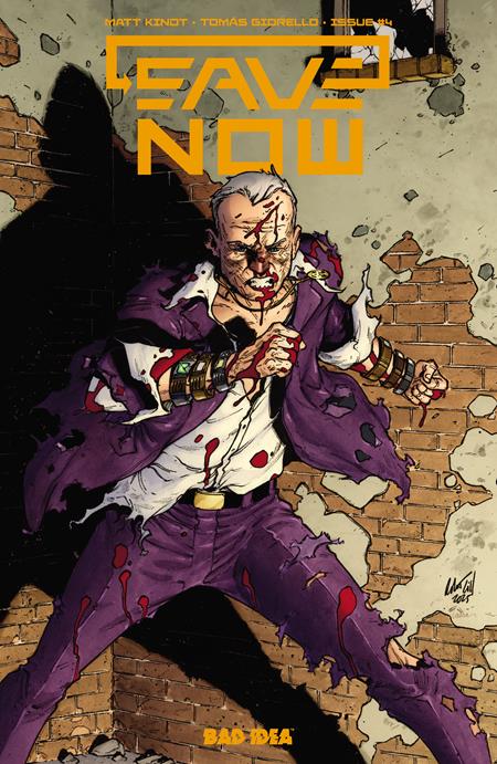 Save Now #4 - Bad Idea - Robert Gill Main Cover (Closed) R2635