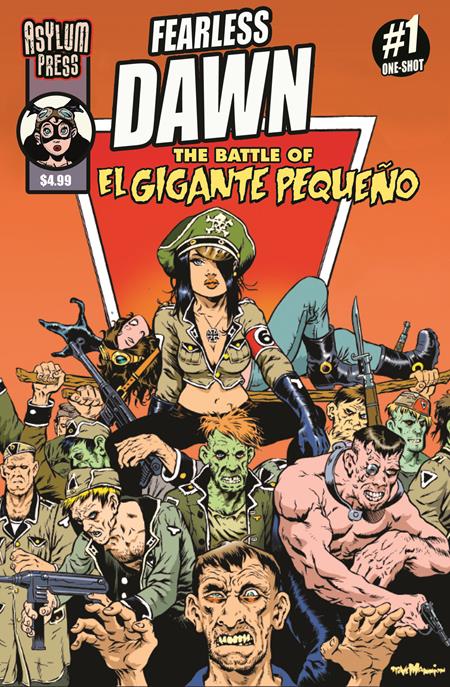 Fearless Dawn: Battle of El Gigante Pequeno - Asylum Press - Steve Mannion Crew Variant (Closed) R2637