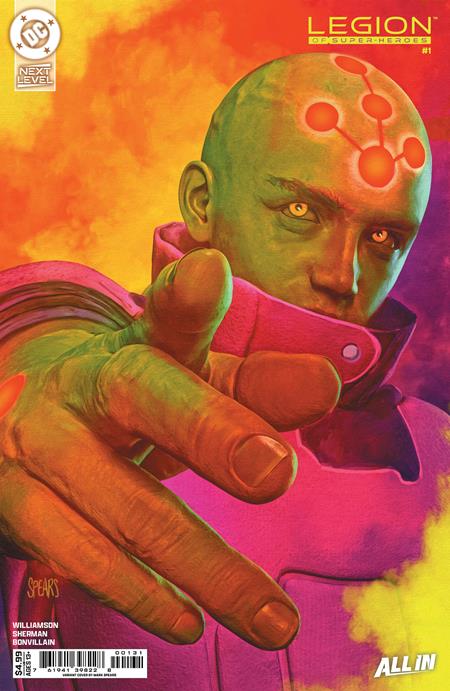 Legion of Super Heroes #1 - Next Level - Mark Spears Variant (Closed) R2635