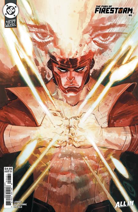 Fury of Firestorm #6 - Next Level - Eric Canete Var (Closed) R2636