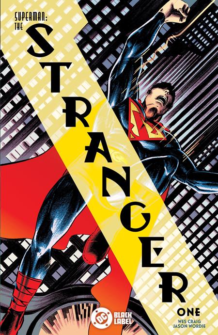 🔞 Superman: The Stranger #1 (VF/NM) - Wes Craig Main Cvr (Released) R2635