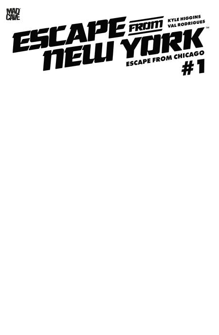 Escape from New York: Chicago #1 - Mad Cave - Blank Sketch Var (Closed) R2638