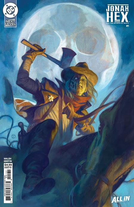 Jonah Hex & the Shadow of Death #1 - Next Level - Julian Totino Tedesco Var (Closed) R2640