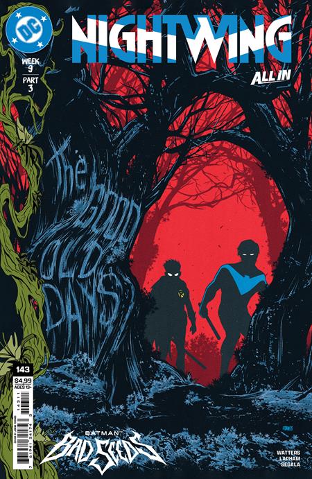Nightwing #143 - Bad Seeds | Jorge Fornes Main Cvr (Closed) R2642