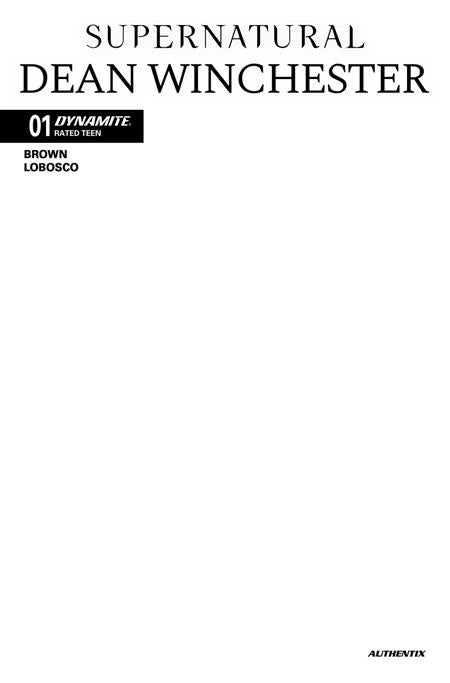 Supernatural: Dean Winchester #1 - Dynamite - Blank Sketch Authentix Var (Pre-Order) C39-P42