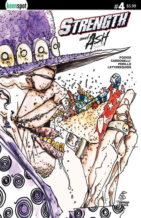 Strength & Ash #4 - Keenspot - Cardoselli, Perillo Var (Pre-Order) C37-P42