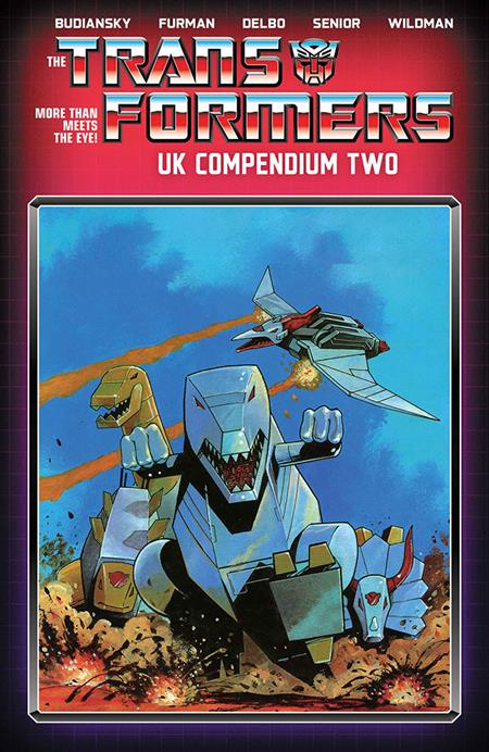 Transformers UK Compendium - Book 02 - Direct Market Exclusive - TPB - 9781534333376 (Closed) R2641