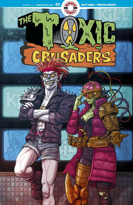 🔞 Toxic Crusaders #3 (of 5) • Tristan Wright Main Cvr (Pre-Sale) P51-D06