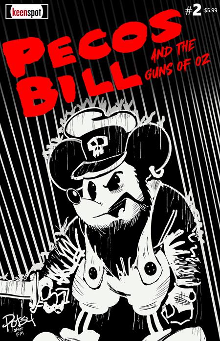 🔞 Pecos Bill + The Guns of Oz #2 • Rob Potchak Var • Pre-Sale: C49-P03