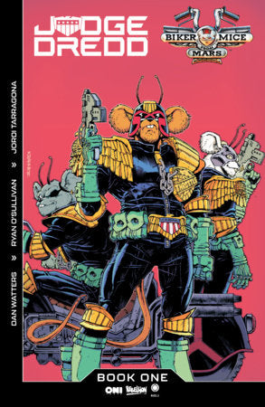 Judge Dredd x Biker Mice from Mars #1 - Oni | Andrew Krahnke Var (Pre-Order) C43-P48