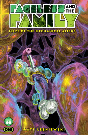 Faceless & the Family: Maze of the Mechanical Aliens #3 - Emil Ernst Var (Closed) R2637