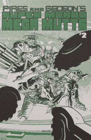 Super Mondo Mega Mutts #2 Cvr E Alex Diotto Foil Var - Alex Diotto Variant (Pre-Sale) C29-P34