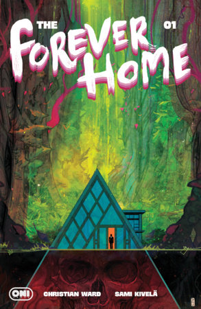 Forever Home #1 - Oni Press - Christian Ward Main Cover (Closed) R2636