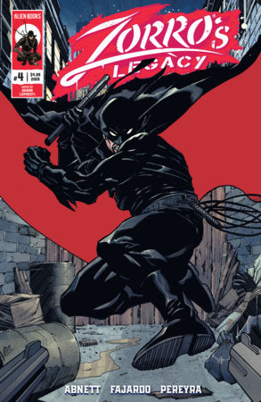 Zorro's Legacy #4 - IDW / Alien Books | Aaron Lopresti Main Cvr (Pre-Order) C41-P46