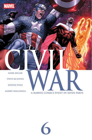 Civil War #6 | Facsimile Edition | Steve Mcniven Main Cvr • Pre-Sale: C47-P2