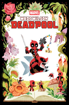 Wade Wilson: Deadpool #9 - Big Guns - Gurihiru Art Style Var (Closed) R2641