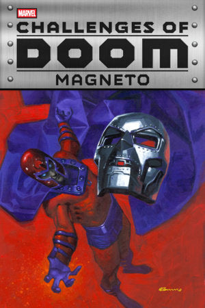 Challenges of Doom: Magneto #1 | Fabrizio De Tommaso Main Cvr (Pre-Order) C47-P01