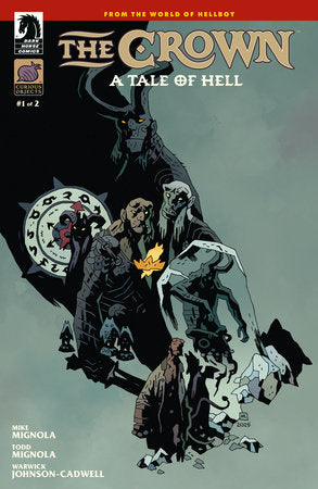 The Crown: A Tale of Hell #1 (of 2) - Hellboy Universe - Mike Mignola Variant (Released)