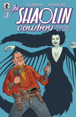 Shaolin Cowboy: Staying A.i-Live #3 - Gilbert Hernandez Var (Closed) R2637
