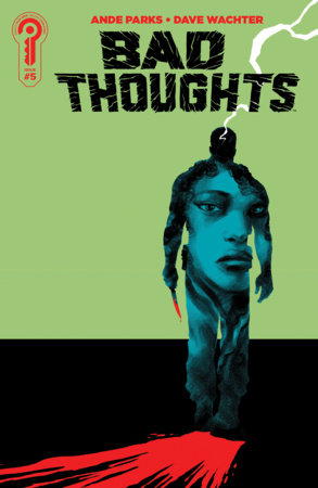 Bad Thoughts #5 - Ignition Press | Dave Wachter Main Cvr (Pre-Order) C40-P45