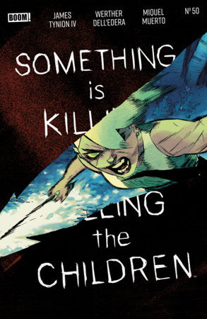 Something is Killing the Children #50 - Werther Dell'Edera Main Cover (Pre-Order) C29-P40