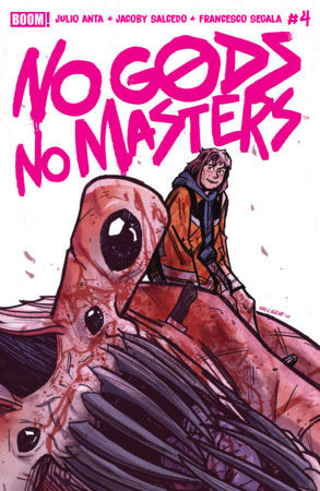 No Gods, No Masters #4 - Boom! | Jacoby Salcedo Main Cvr (Pre-Order) C44-P49