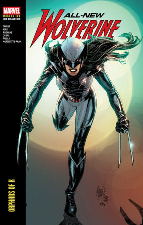 Modern Era Epic Collection: All-New Wolverine - Vol 2: Orphans of X | TPB - 9781302969721 (Closed) R2652