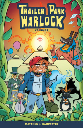 Trailer Park Warlock - Vol 02 - TPB - Matthew J Rainwater Main Cover (Closed)
