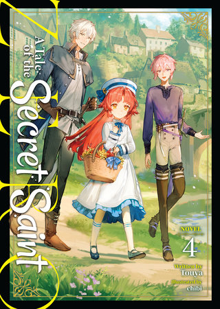 A Tale Of The Secret Saint Zero Light Novel Vol 04 (Pre-Sale) C51-P09