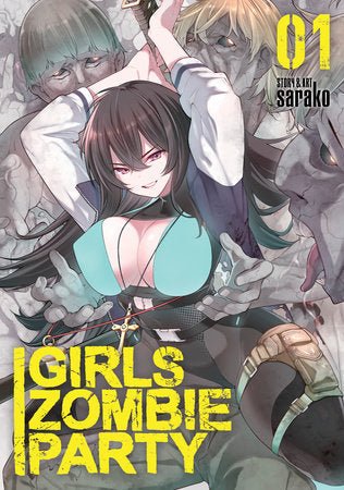 🔞 Girls Zombie Party Gn Vol 01 (Pre-Sale) C51-P10