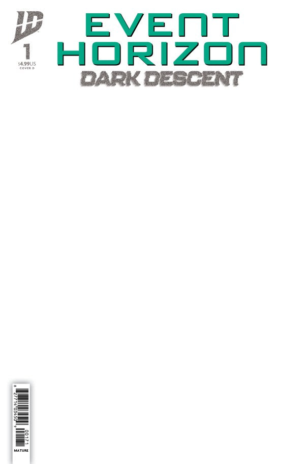 Event Horizon: Dark Descent #1 (of 5) | FOC: 14/07/25 | Due: 20/08/25 (Pre-Order)