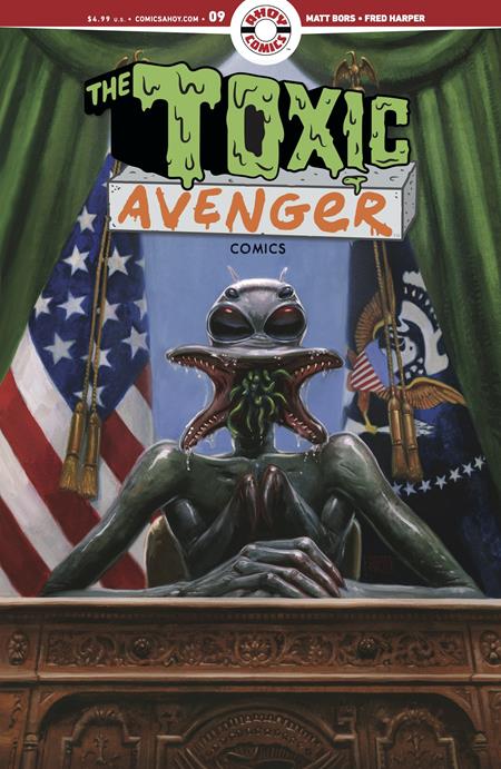 🔞 Toxic Avenger Comics #9 - Fred Harper Main Cover (Pre-Sale) C08-P13