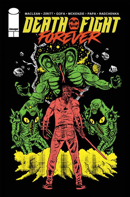 🔞 Death Fight Forever #2 (of 5) - Alexis Ziritt Variant (Pre-Sale) C09-P13