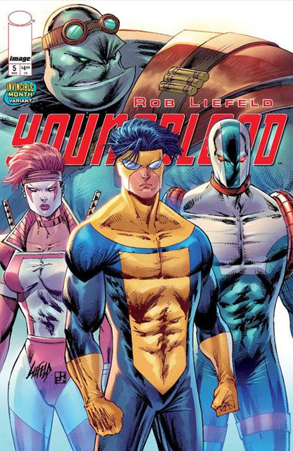 🔞 Youngblood #5 - Invincible Team-Up - Rob Liefeld Variant (Pre-Sale) C11-P15