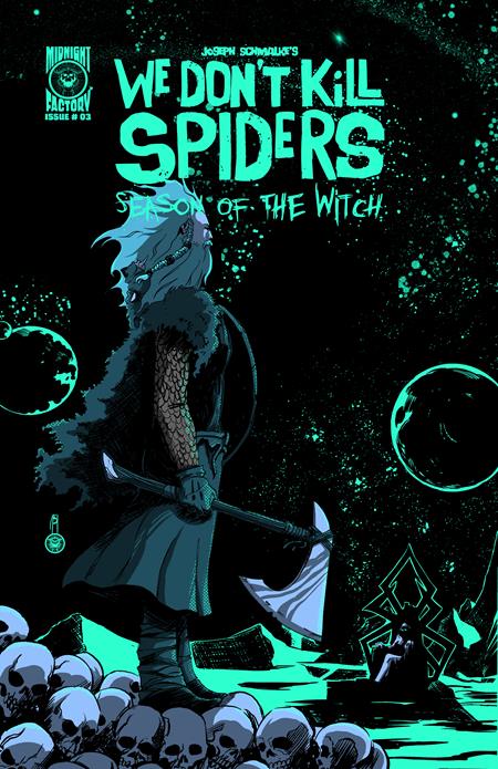 We Dont Kill Spiders: Season of the Witch #3 - Joseph Schmalke Main Cover (Pre-Sale) C08-P13