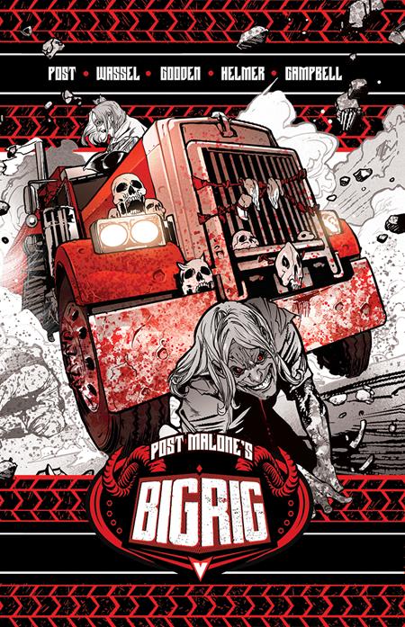 🔞 Post Malones Big Rig - Vol 01 - TPB (Pre-Sale) C06-P15