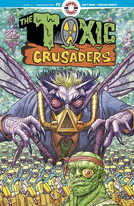 🔞 Toxic Crusaders #5 (of 5) - Tristan Wright Variant (Pre-Sale) C11-P15