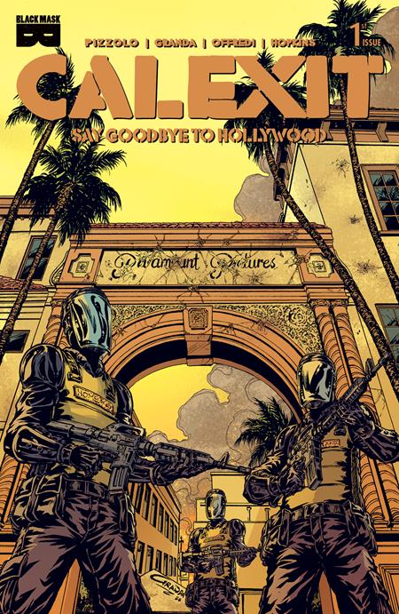 🔞 Calexit say Goodbye to Hollywood #1 (of 3) - C. Granda 1:5 Variant (Pre-Sale) C13-P17