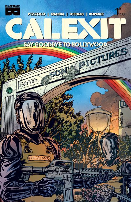 🔞 Calexit say Goodbye to Hollywood #1 (of 3) - C. Granda 1:10 Variant (Pre-Sale) C13-P17