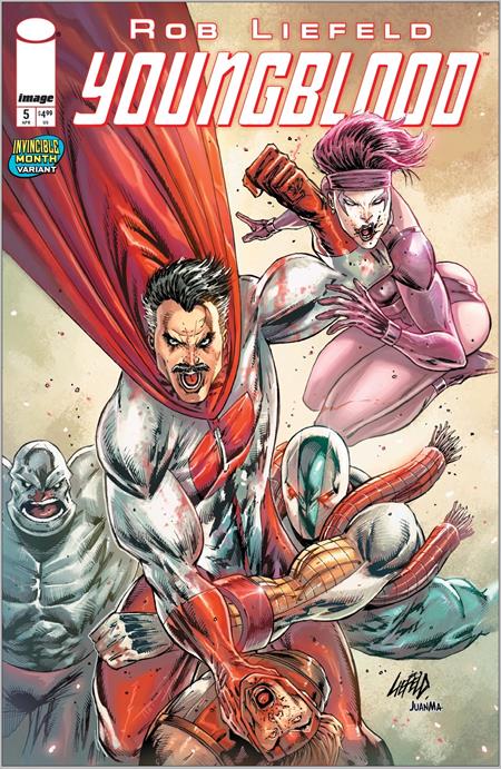 🔞 Youngblood #5 "Legacy #99" - Rob Liefeld Invincible Month Team-Up Variant 2 (Closed)