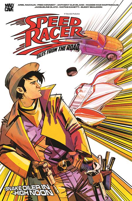 Speed Racer - Tales from the Road - High Speed Noon - Sebastian Piriz Main Cover (Pre-Sale) C10-P13