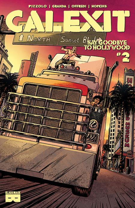 🔞 Calexit: Say Goodbye to Hollywood #2 - C. Granda Main Cover (Pre-Sale) C24-P26