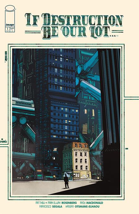 If Destruction be our Lot #1 - Andy MacDonald Main Cover (Released)