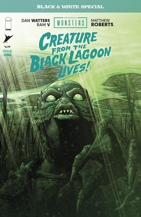 Universal Monsters: Creature from the Black Lagoon Lives #1 "Black + White" - Matthew Roberts  Main Cover (Closed)