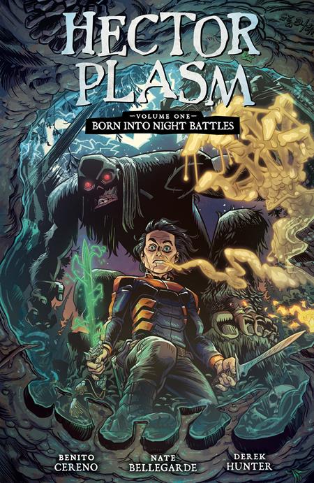 🔞 Hector Plasm - Vol 1: Born into Night Battles - TPB - 9781534330344 (Closed)