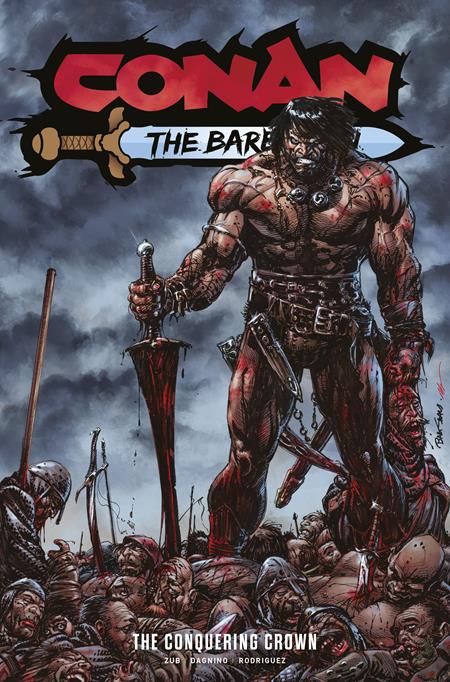 🔞 Conan The Barbarian - Vol 07: The Conquering Crown - Direct Market Exclusive - TPB - 9781787746091 - DM Exclusive (Closed)