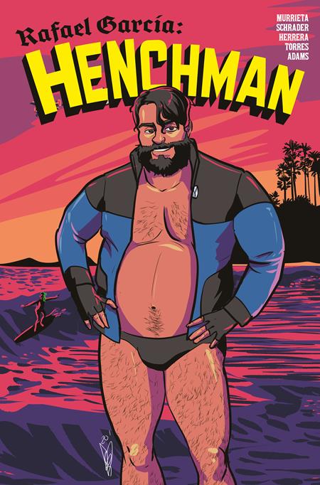 🔞 Rafael Garcia: Henchman #3 - Jules Rivera Variant (Closed)